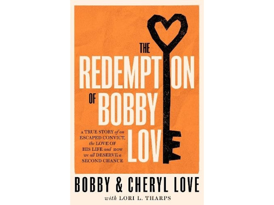 The Redemption of Bobby Love de Bobby Love y Cheryl Love (Inglés)