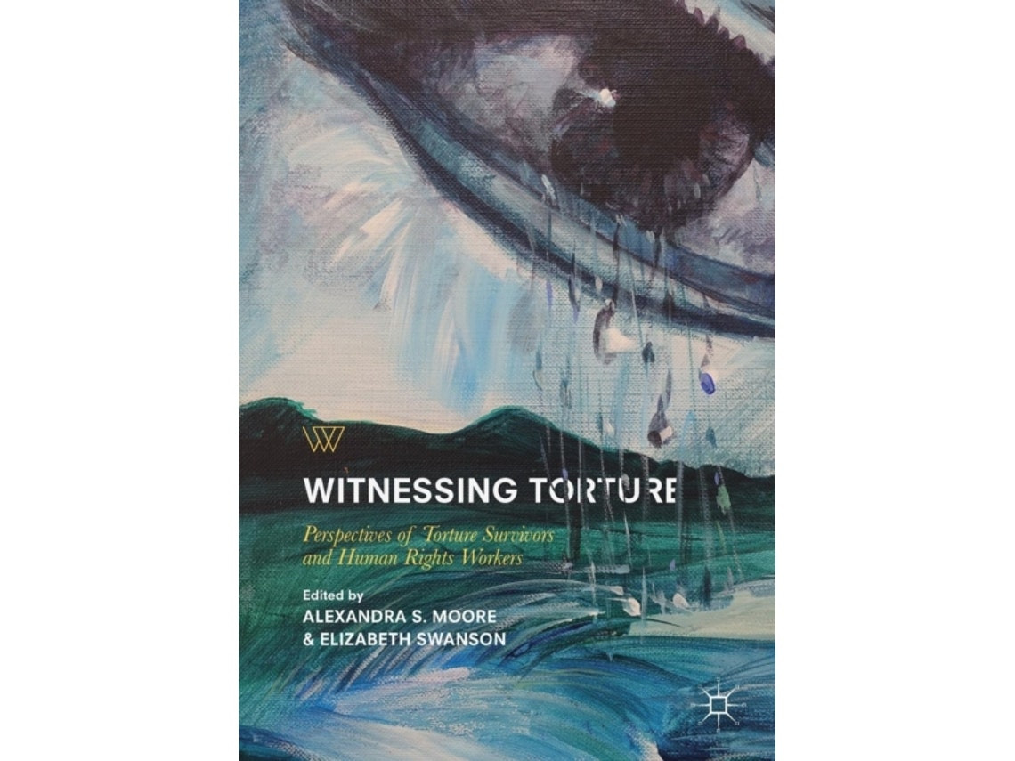 Witnessing Torture de Moore (Inglés)