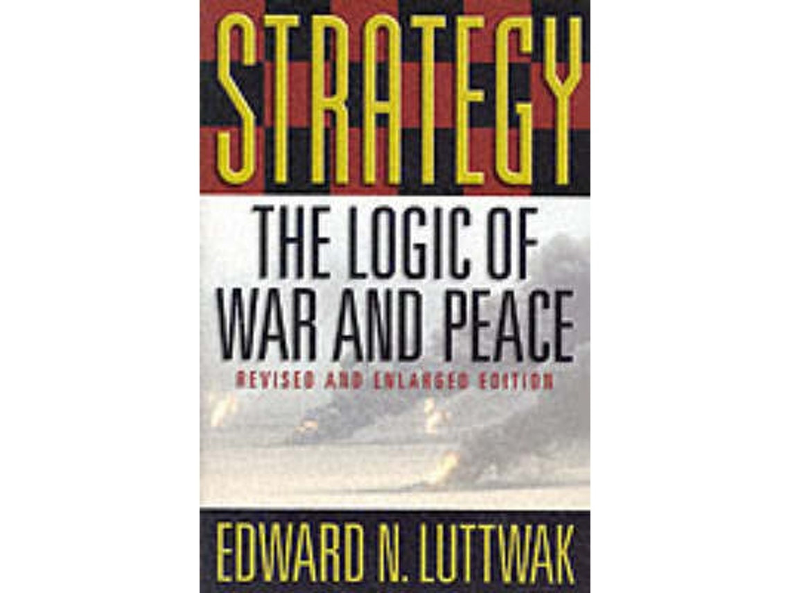 Strategy de Edward N. Luttwak (Inglés)