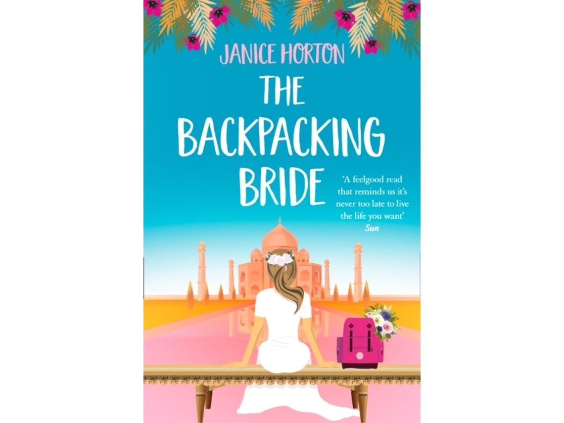 The Backpacking Bride by Janice Horton (English)