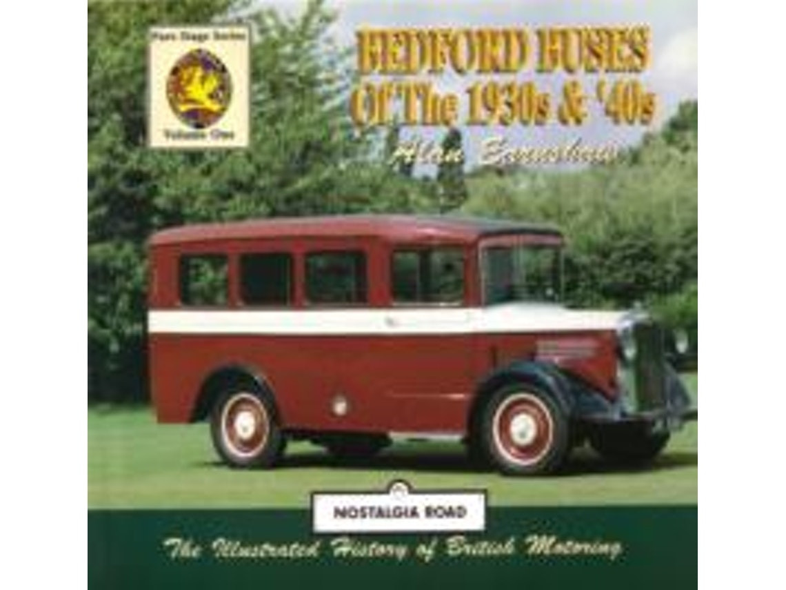 Bedford Buses of the 1930s & 40s by Dr. Alan Earnshaw (English)