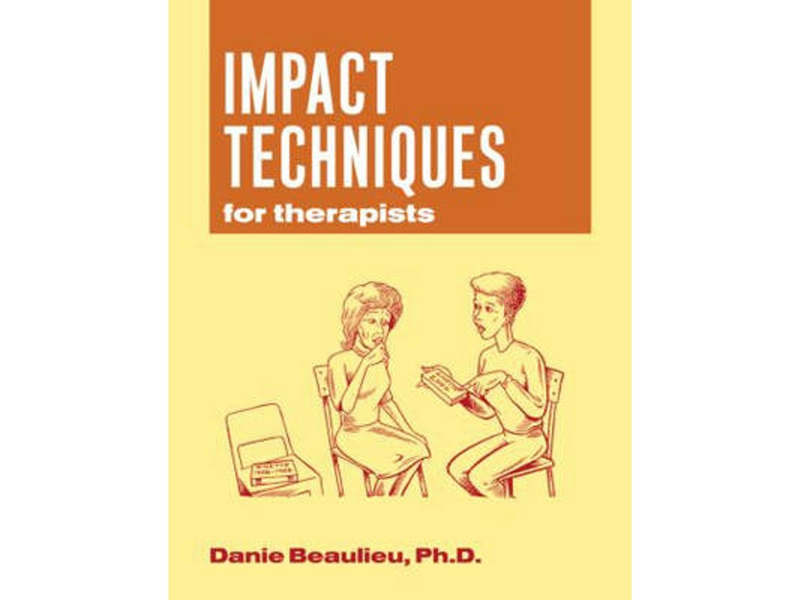 Impact Techniques de Danie Beaulieu (Inglés)