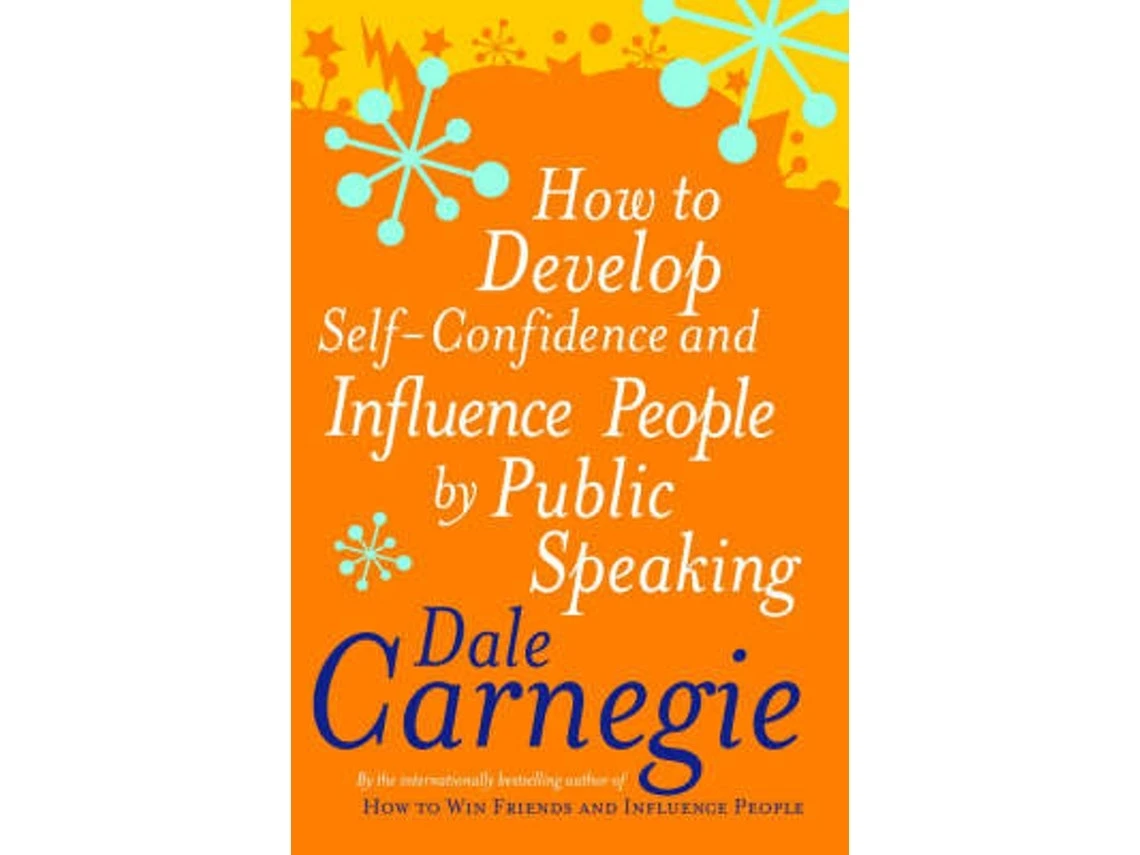 How to Develop Self-Confidence de Dale Carnegie (Inglés)
