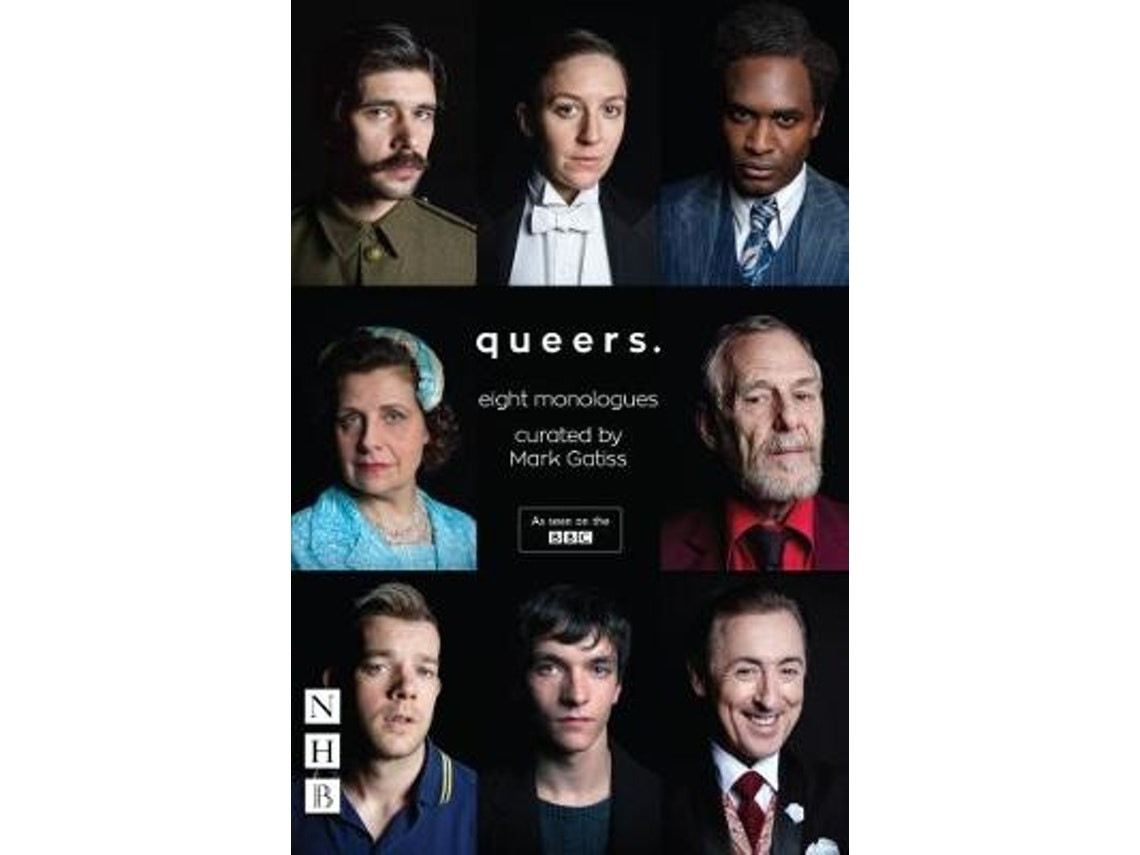 Queers: eight monologues de Mark Gatiss (English)