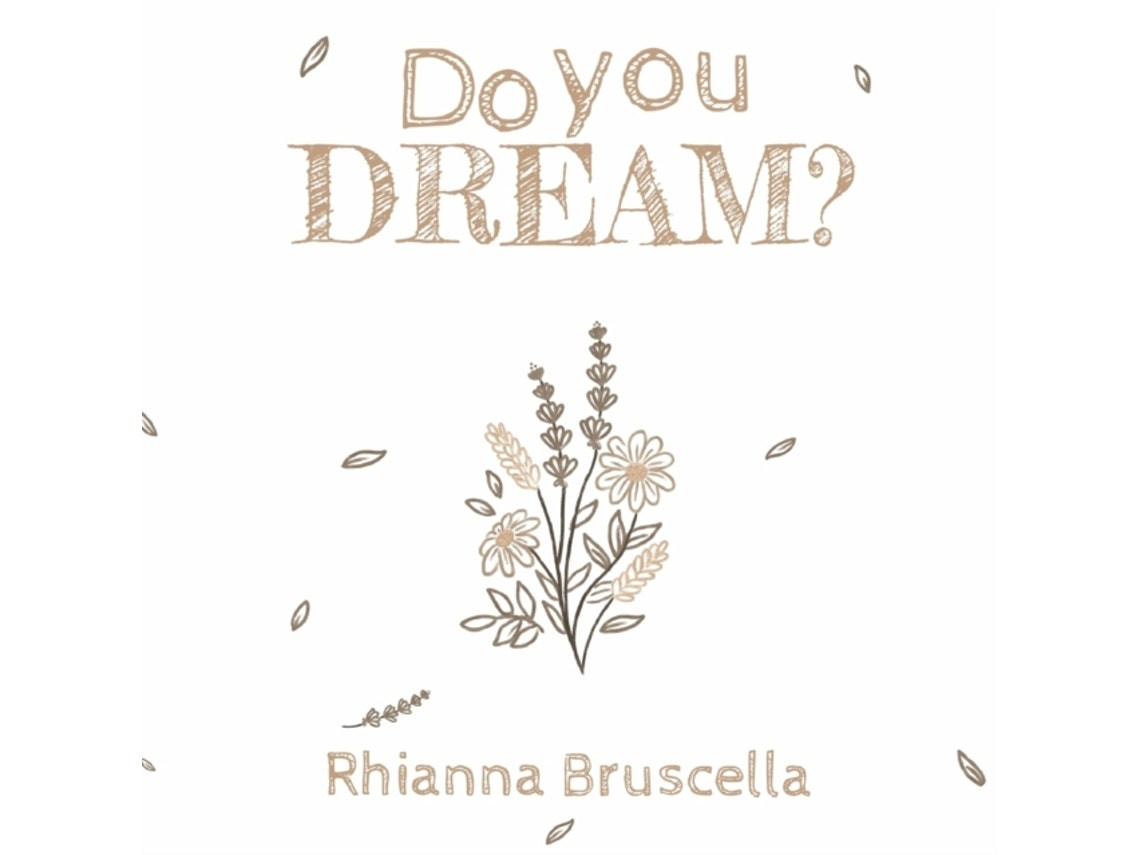 You Dream? de Rhianna Bruscella (Inglés)