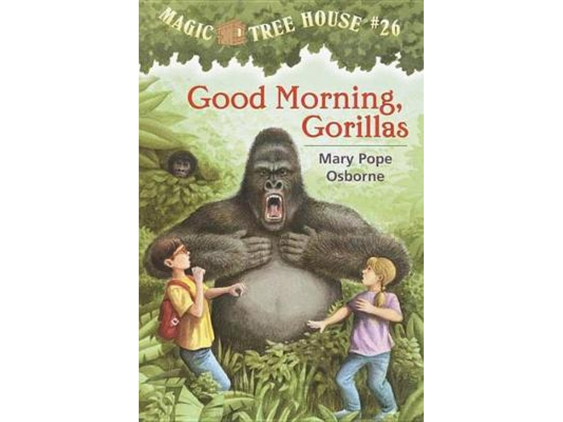 Good Morning, Gorillas by Mary Pope Osborne (English)