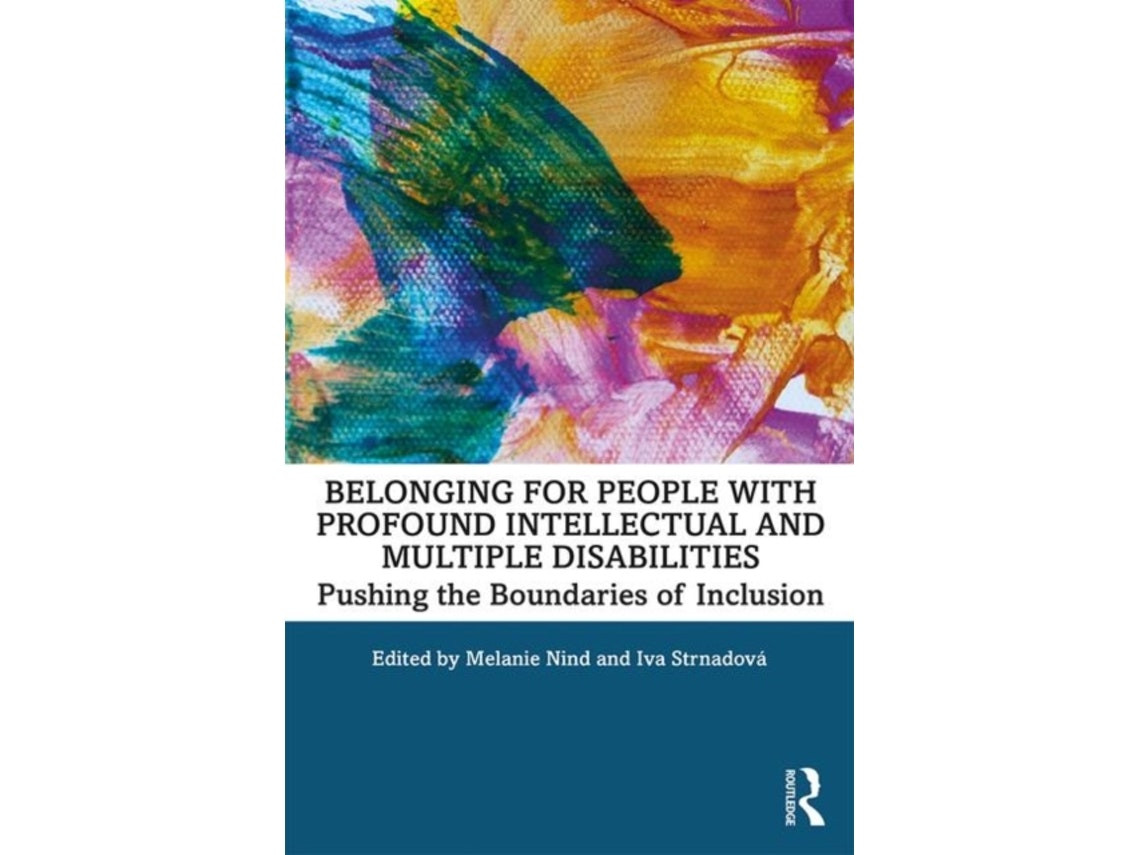 Belonging for People with Profound Intellectual and Multiple Disabilities de Melanie Nind (Inglés)