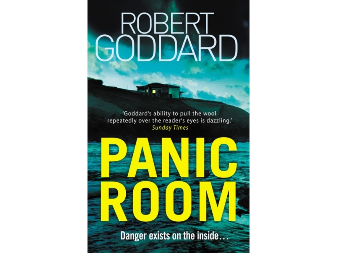 Panic Room by Robert Goddard (English)
