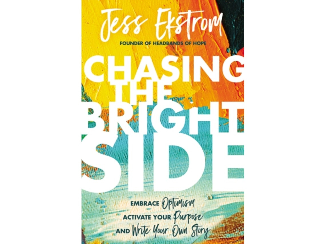 Chasing the Bright Side by Jess Ekstrom (English)
