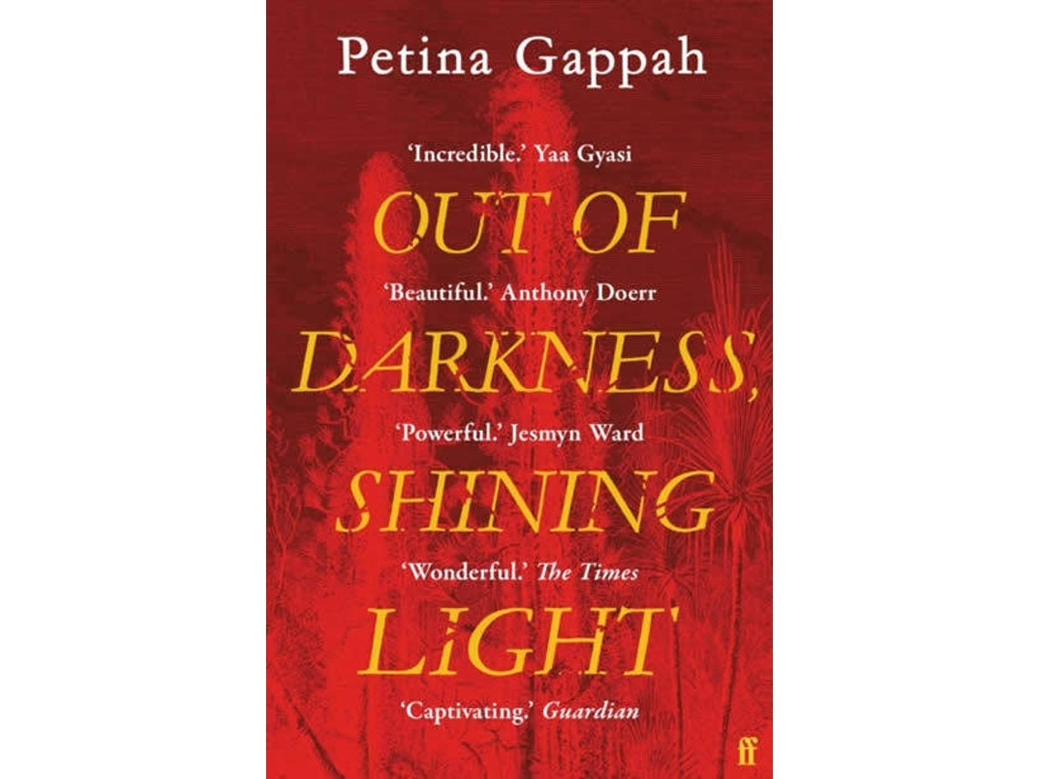 Out of Darkness, Shining Light de Petina Gappah (Inglés)