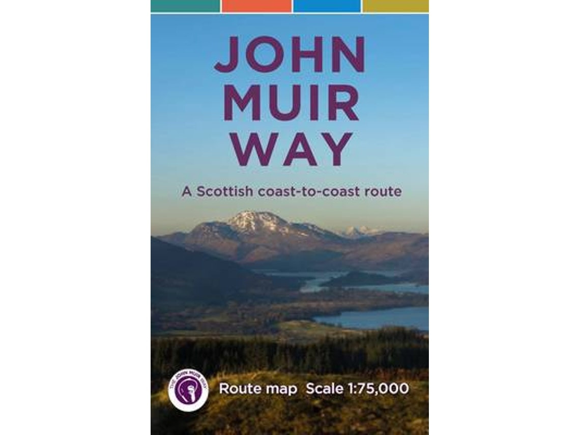 John Muir Way by Sandra Bardwell and Jacquetta Megarry (English)