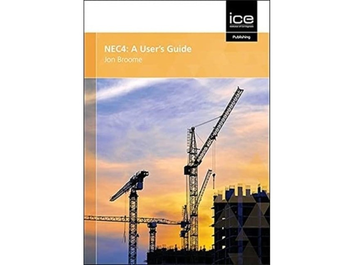 NEC4: A User's Guide de Jon Broome (Inglés)