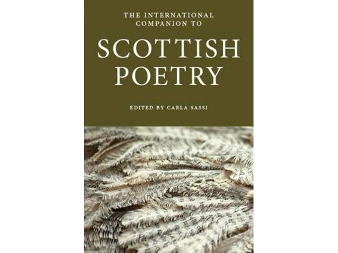 The International Companion to Scottish Poetry by Carla Sassi (English)