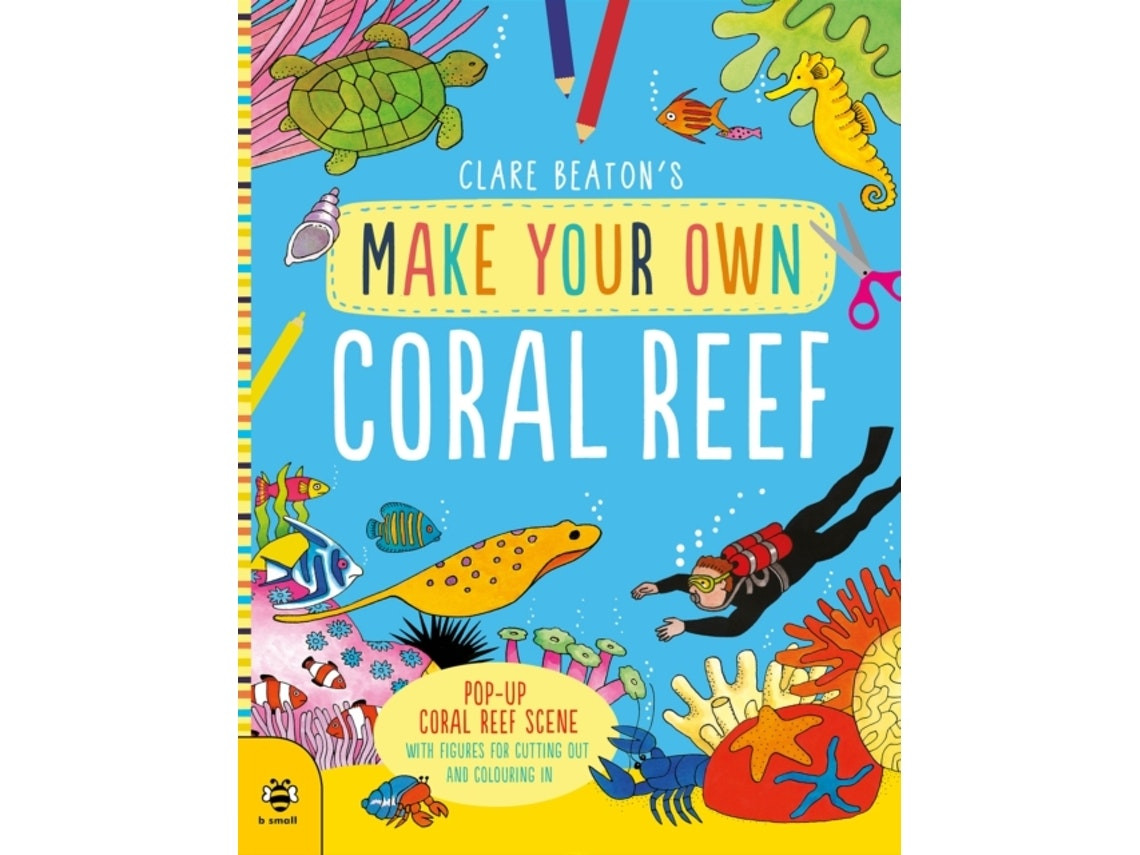 Make Your Own Coral Reef de Clare Beaton (Inglés)