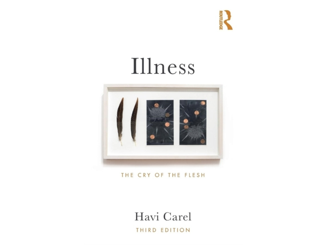 Illness de Havi Carel (Inglés)