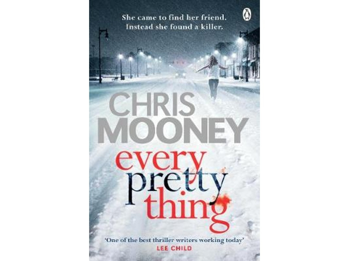 Every Pretty Thing de Chris Mooney (Inglés)