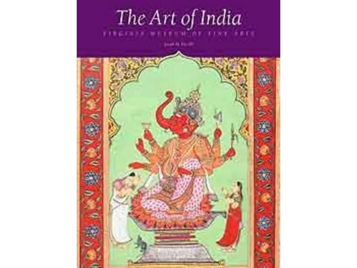 The Art of India by Joseph M. Dye (English)