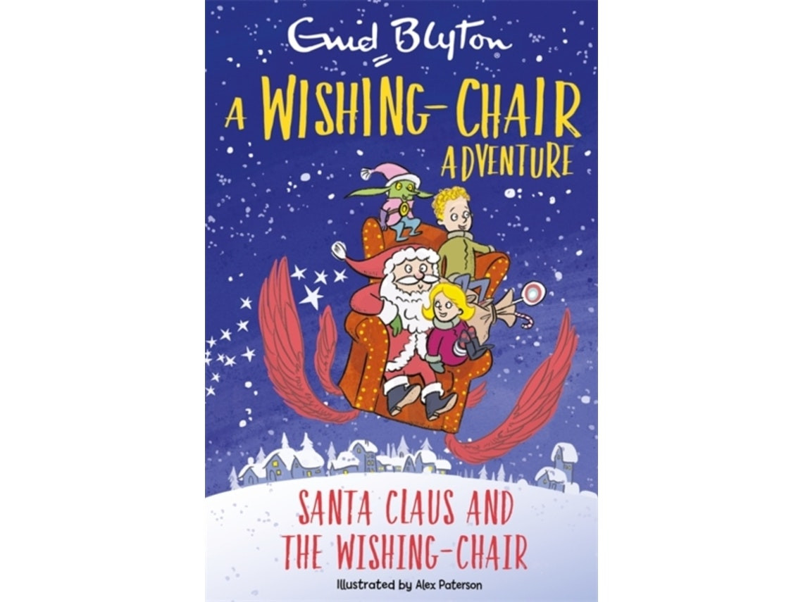 A Wishing-Chair Adventure by Enid Blyton (English)