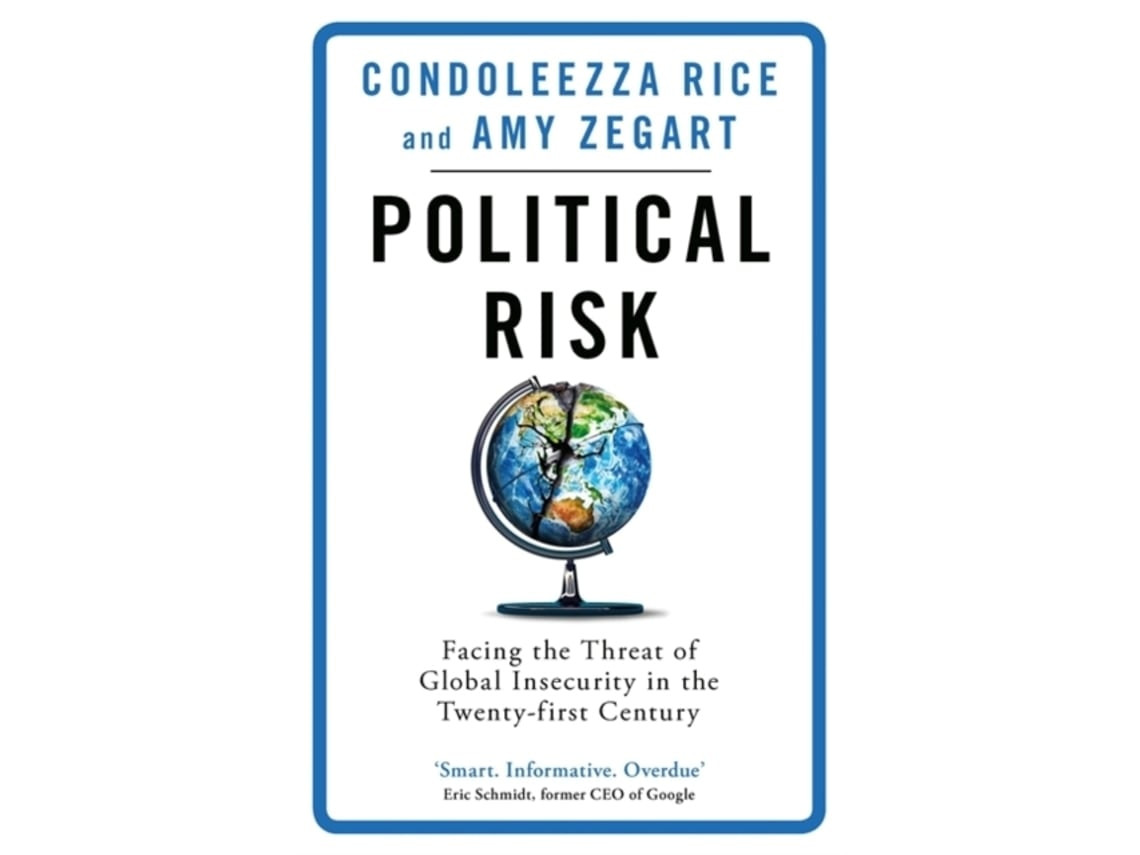 Political Risk de Condoleezza Rice y Amy Zegart (Inglés)