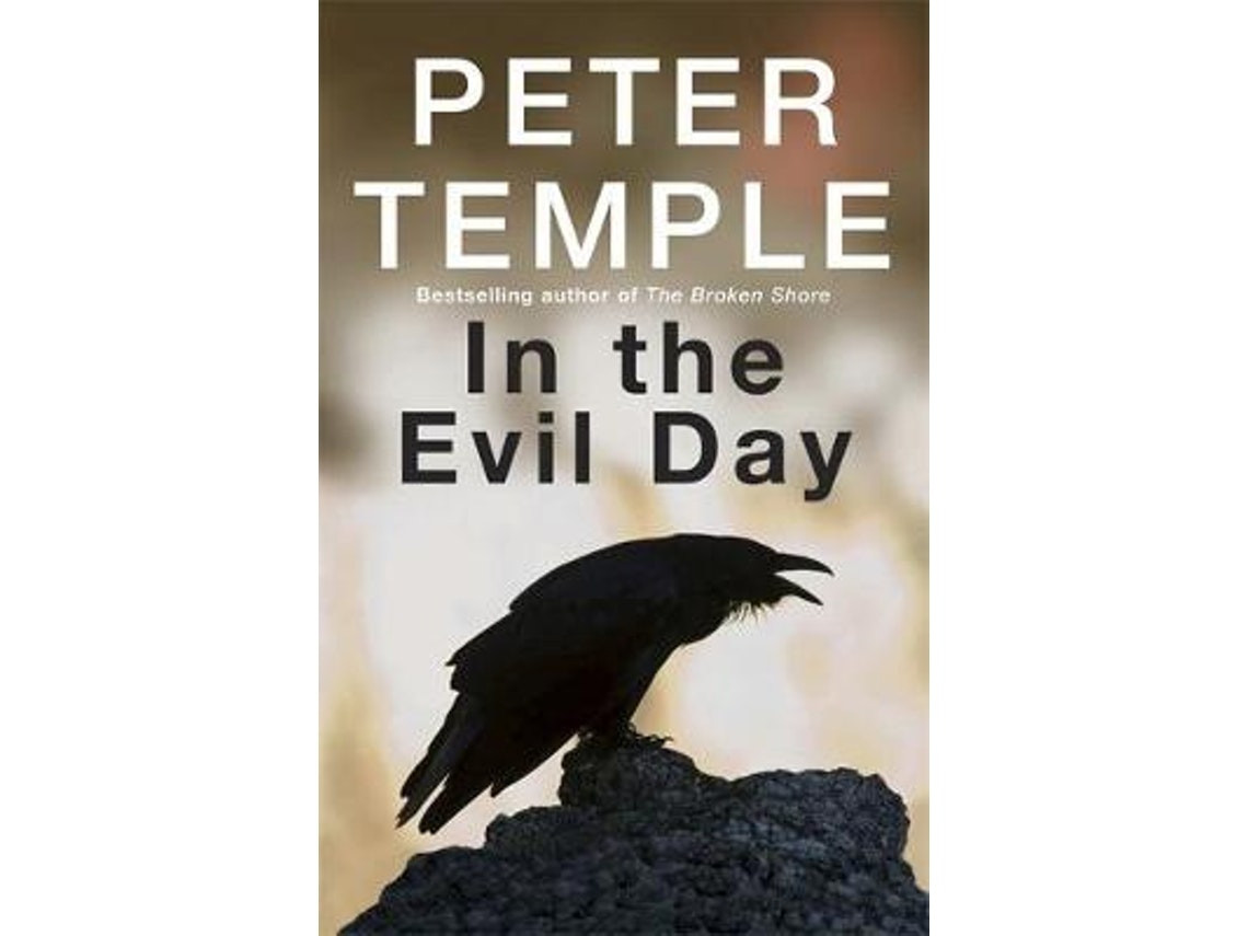 In the Evil Day de Peter Temple (Inglés)