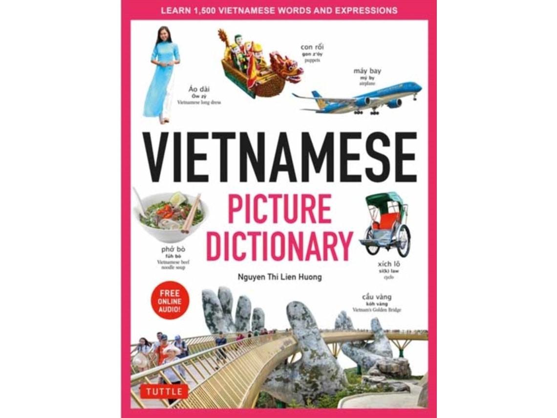 Vietnamese Picture Dictionary by Nguyen Thi Lien Huong (English)