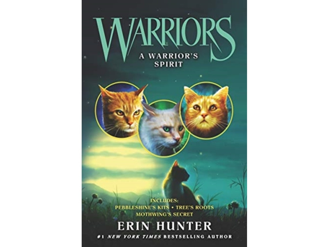 Warriors: A Warrior's Spirit de Erin Hunter (Inglés)