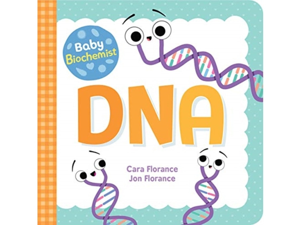 Baby Biochemist DNA by Cara Florance (English)