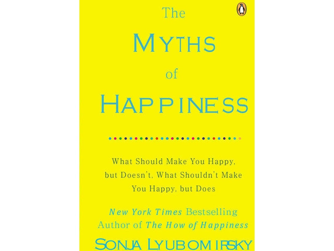 The Myths of Happiness by Sonja Lyubomirsky (Spanish)