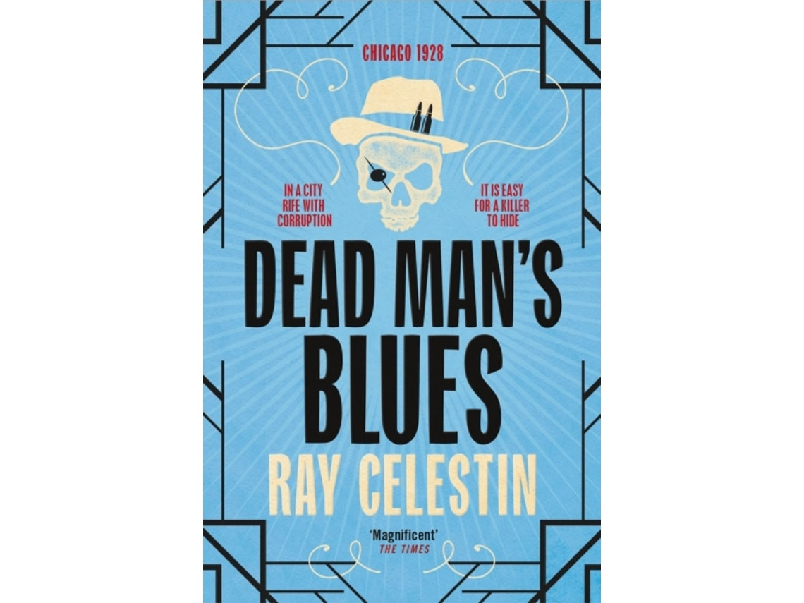 Dead Man's Blues de Ray Celestin (Inglés)