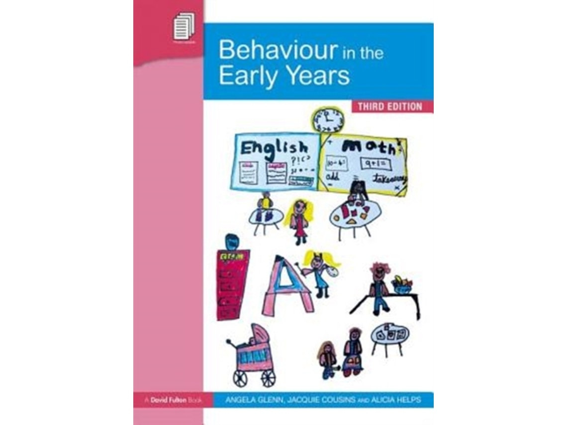 Behaviour in the Early Years by Glenn, Cousins and Helps (English)