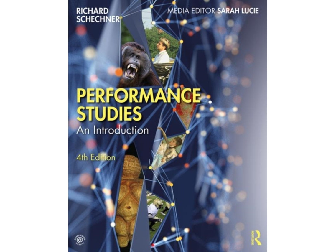 Performance Studies by Richard Schechner (English)