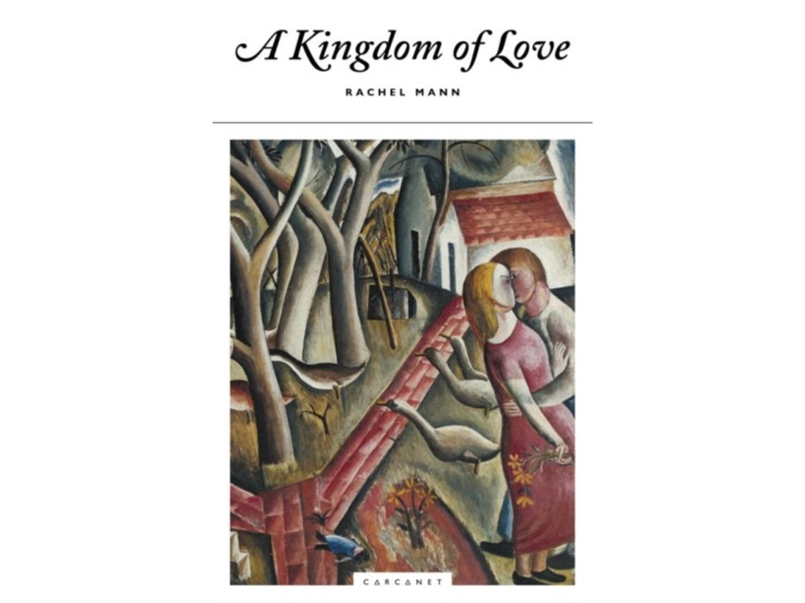 A Kingdom of Love de Rachel Mann (Inglés)
