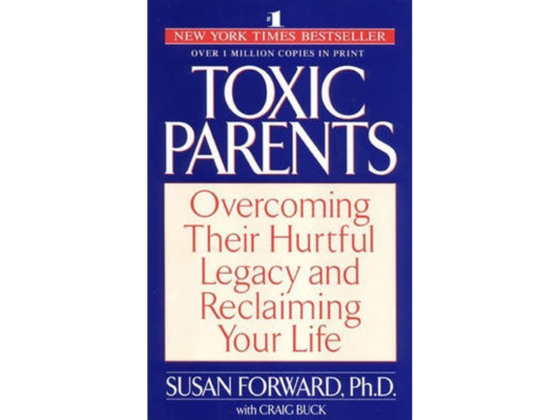 Toxic Parents by Dr Susan Forward (English)
