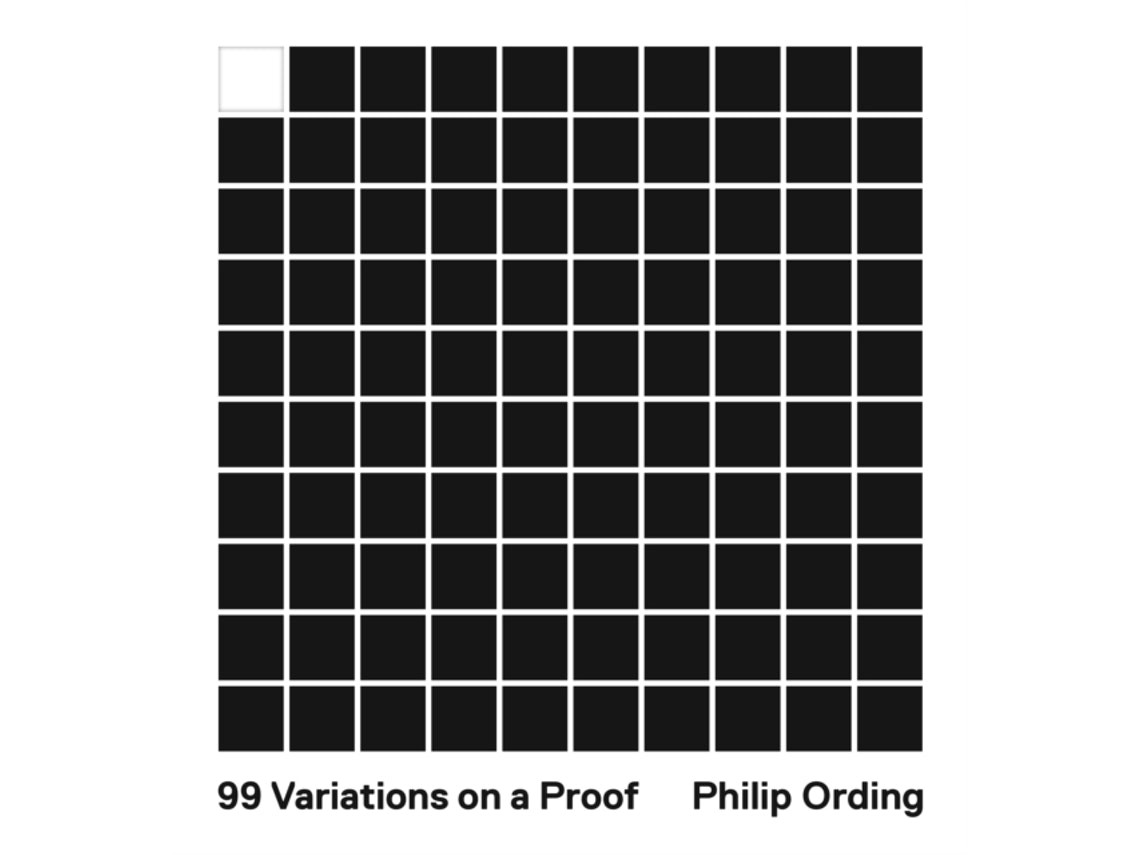 99 Variations on a Proof de Philip Ording (Inglés)
