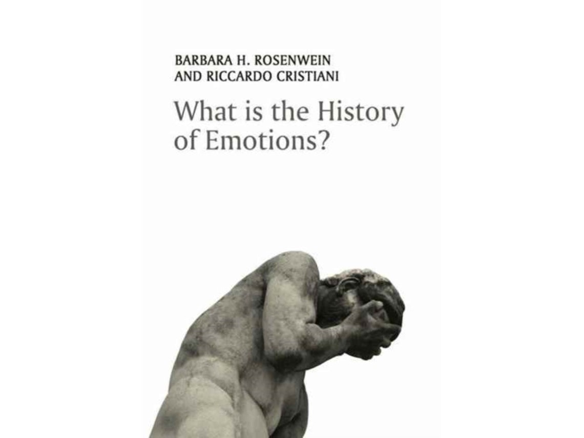What Is the History of Emotions? de B Rosenwein (Inglés)