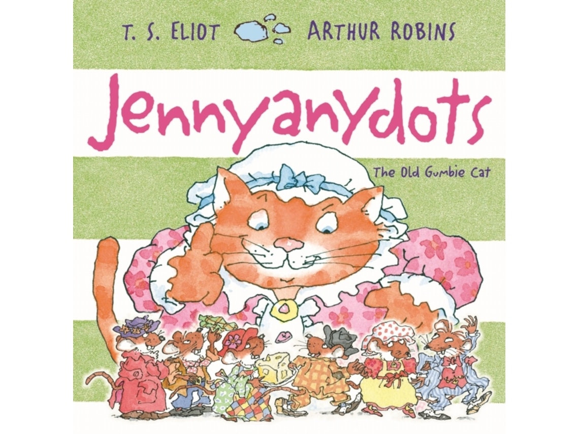 Jennyanydots de T. S. Eliot (Inglés)