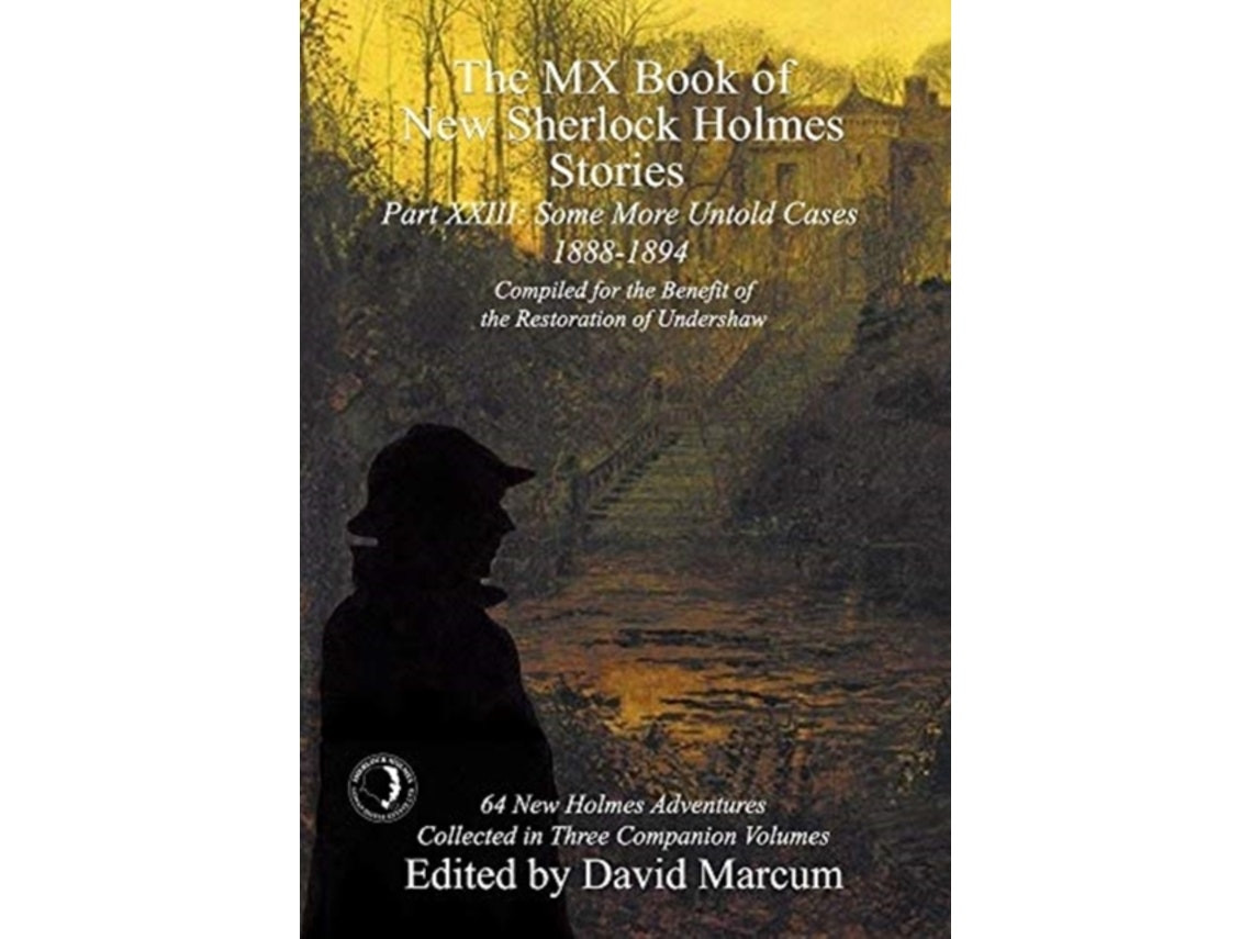 The MX Book of New Sherlock Holmes Stories de Edited by David Marcum (Inglés)