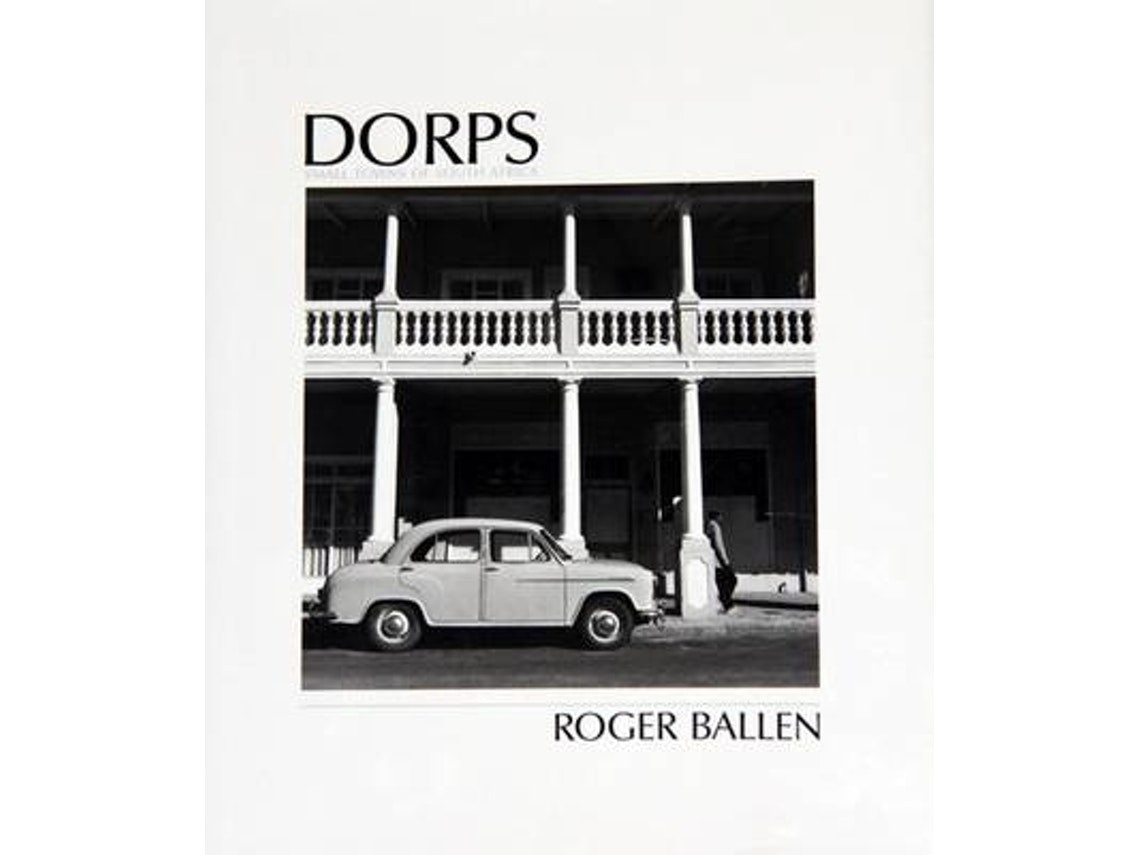 Dorps de Roger Ballen (Inglés)
