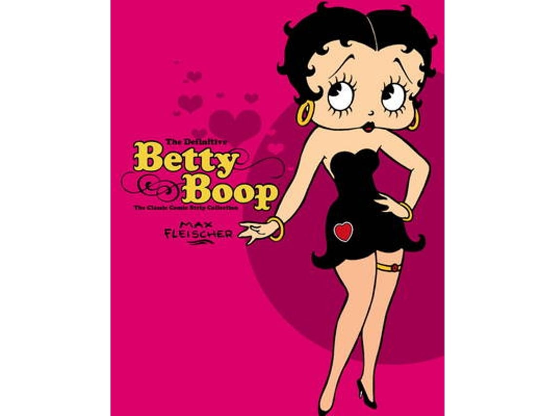 Betty Boop: The Classic Comic Strip de Max Fleischer (Inglés)