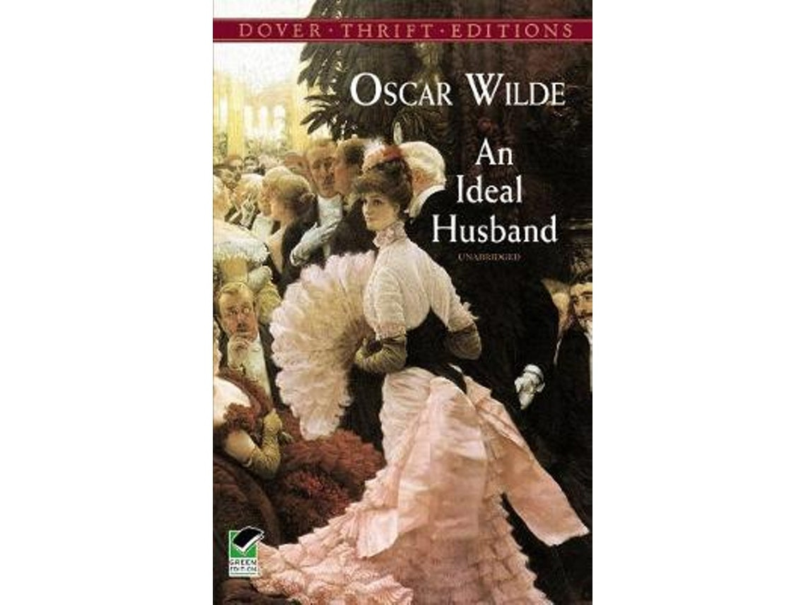 An Ideal Husband de Oscar Wilde (Inglés)