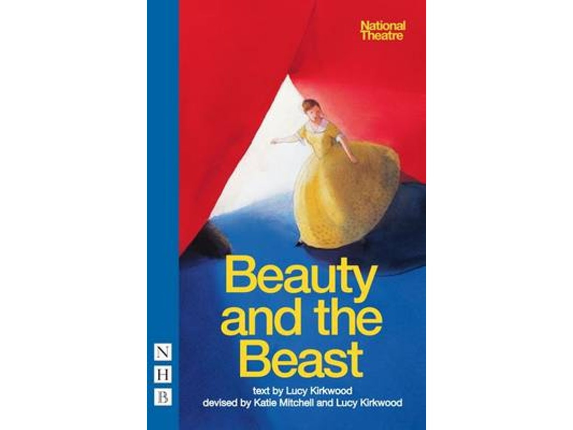Beauty and the Beast by Lucy Kirkwood (English)