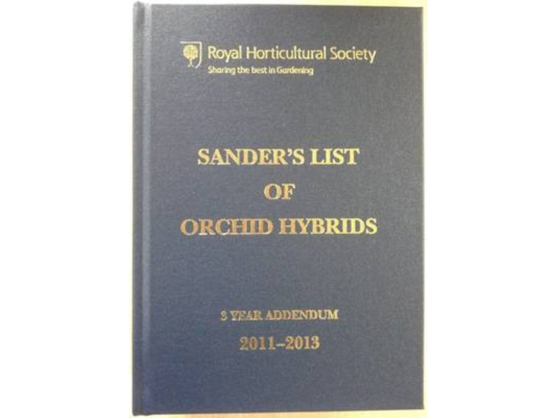 Sander's List of Orchid Hybrids de Compiled by Julian Shaw (Inglés)