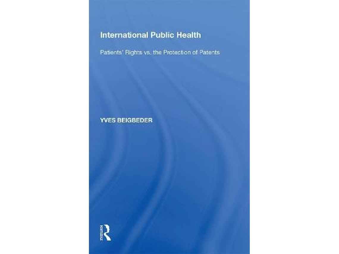International Public Health de Yves Beigbeder (Inglés)