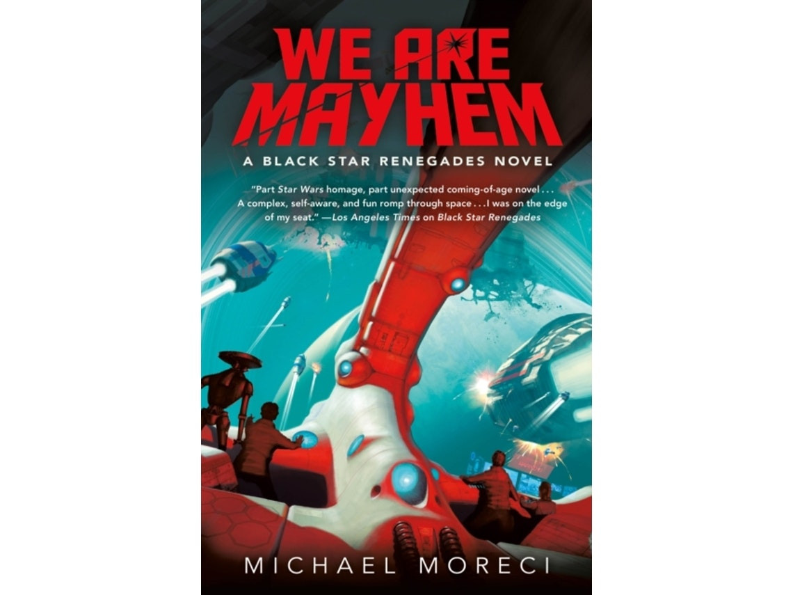 We Are Mayhem by Michael Moreci (English)