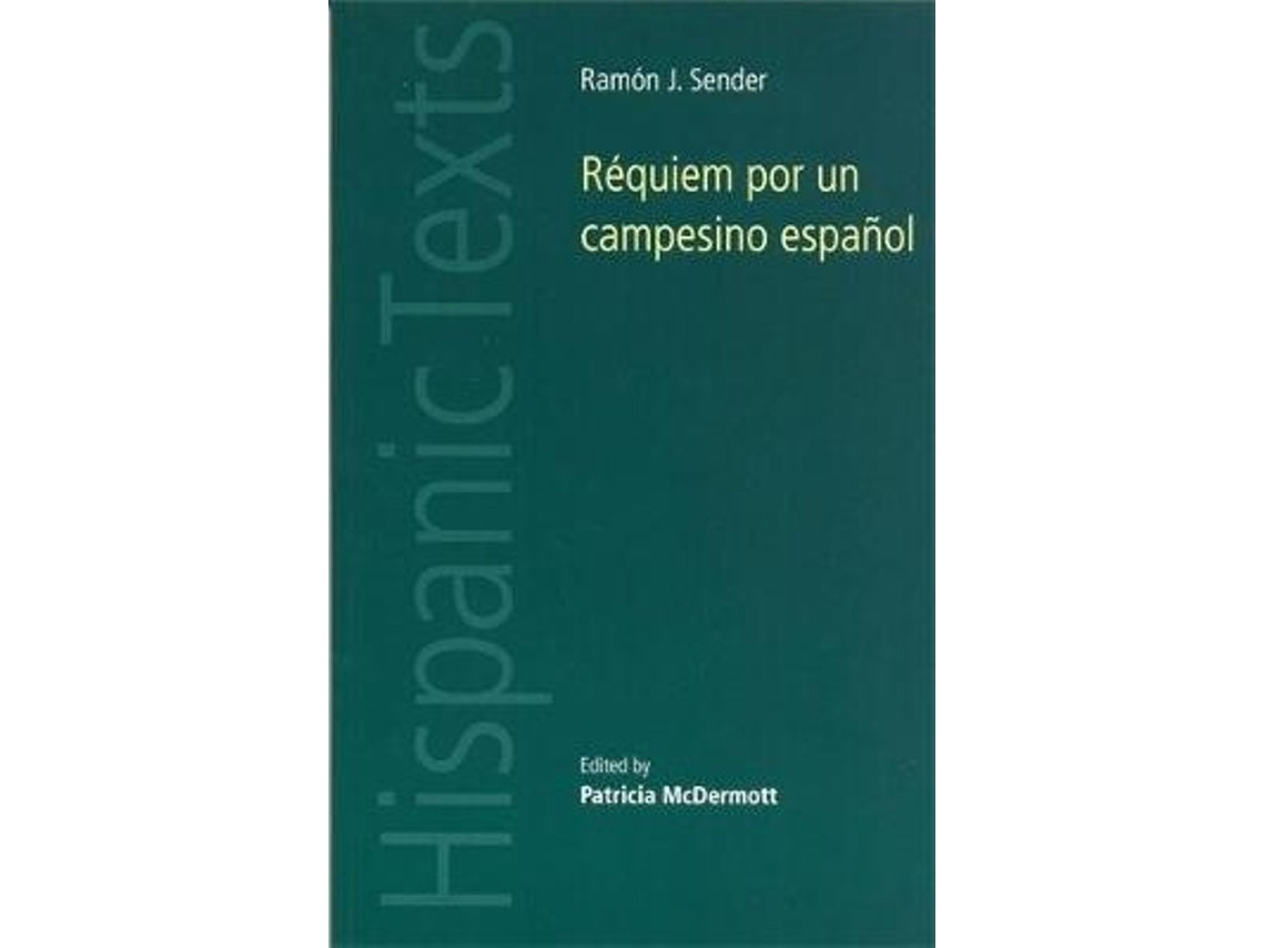 Requiem por un campesino español de Ramon J. Sender (Inglés)