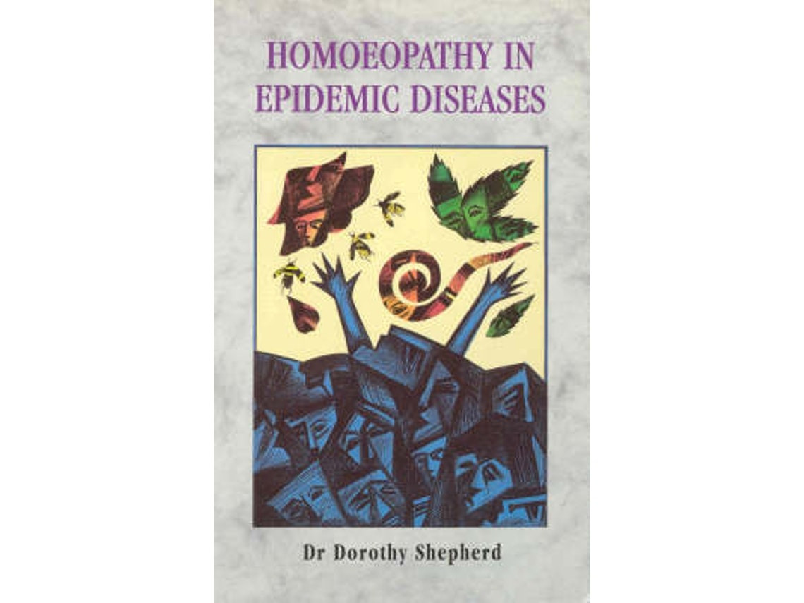 Homoeopathy in Epidemic Diseases de Dr Dorothy Shepherd (Inglés)