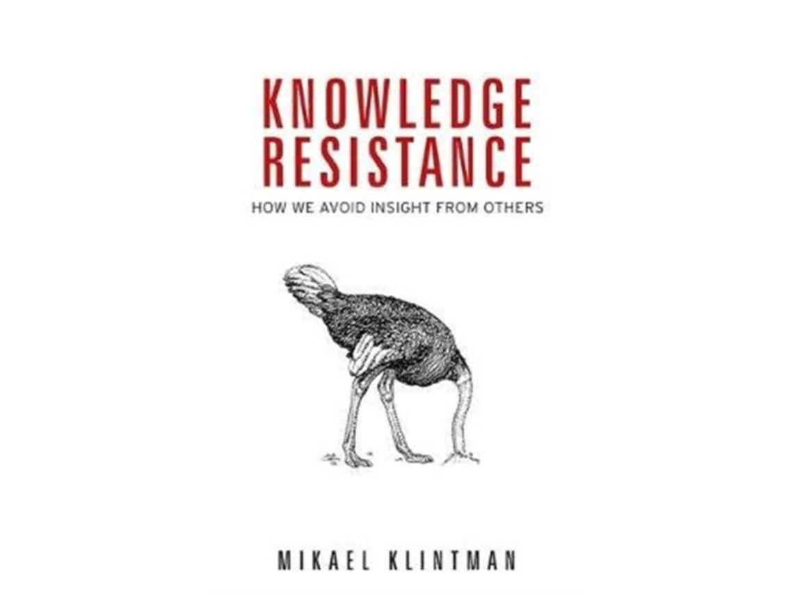 Knowledge Resistance de Mikael Klintman (Inglés)