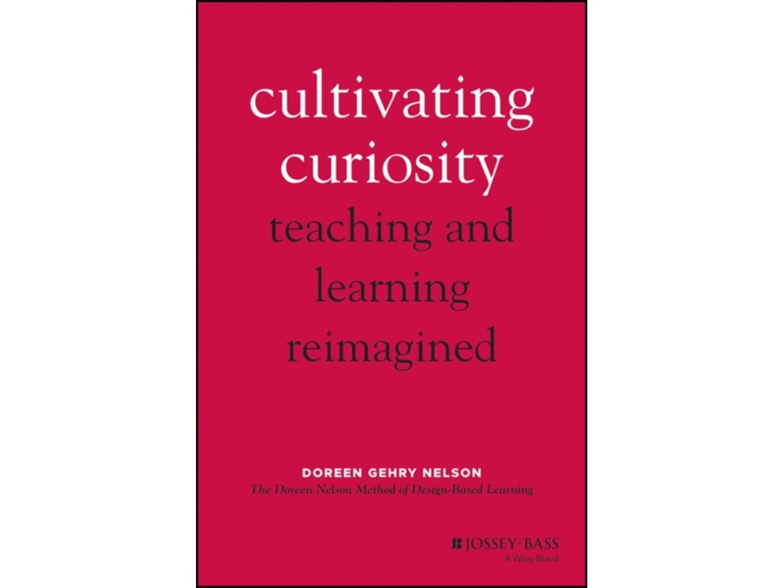 Cultivating Curiosity by DG Nelson (English)