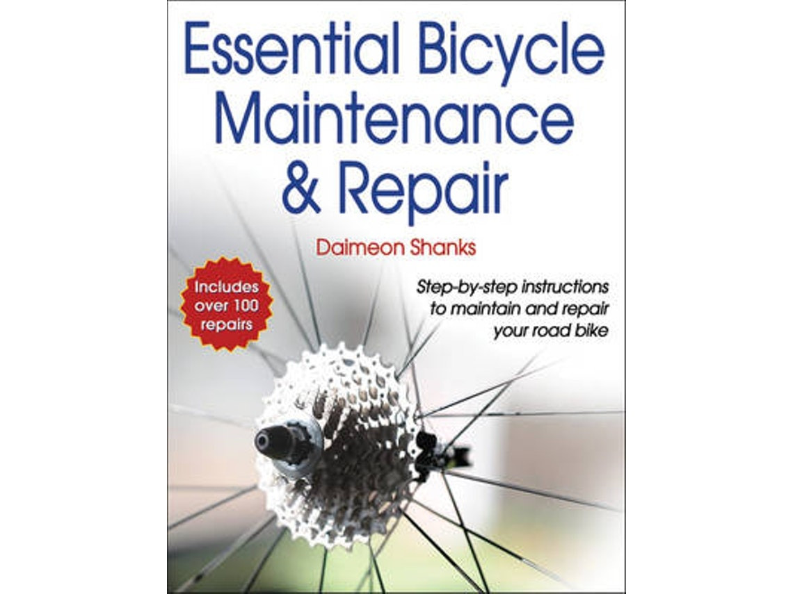 Livro essential bicycle maintenance &amp; repair de daimeon shanks (Inglês)