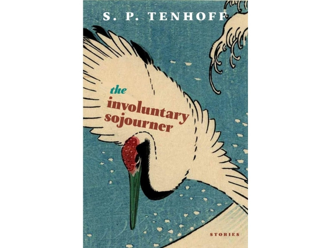 The Involuntary Sojourner de S.P. Tenhoff
